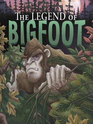 cover image of The Legend of Bigfoot